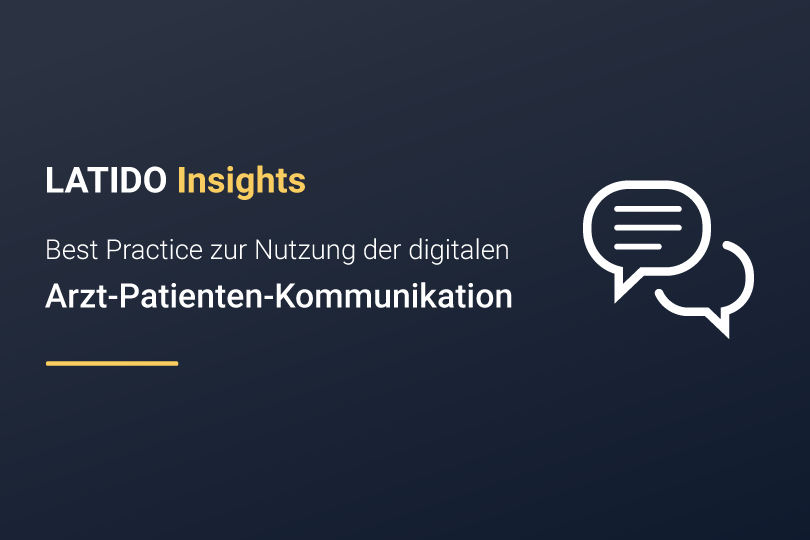 Best Practice zur digitalen Arzt-Patienten-Kommunikation