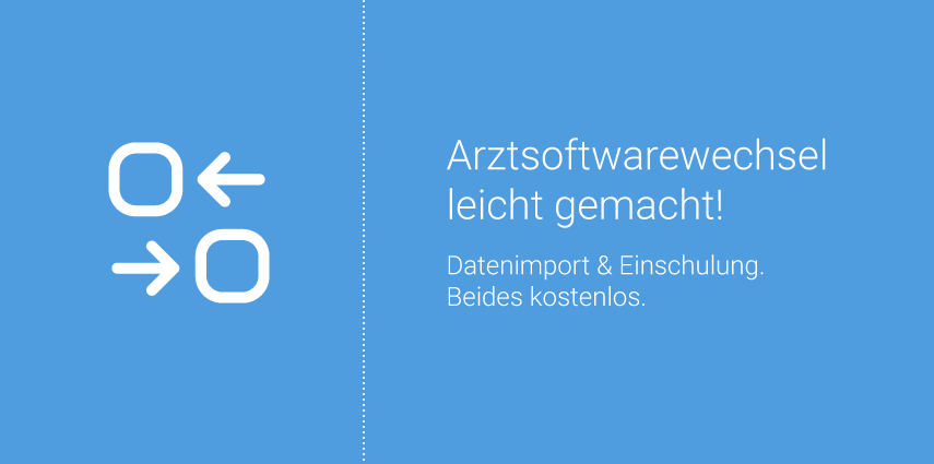 Der Wechsel der Arztsoftware – einfach und schnell